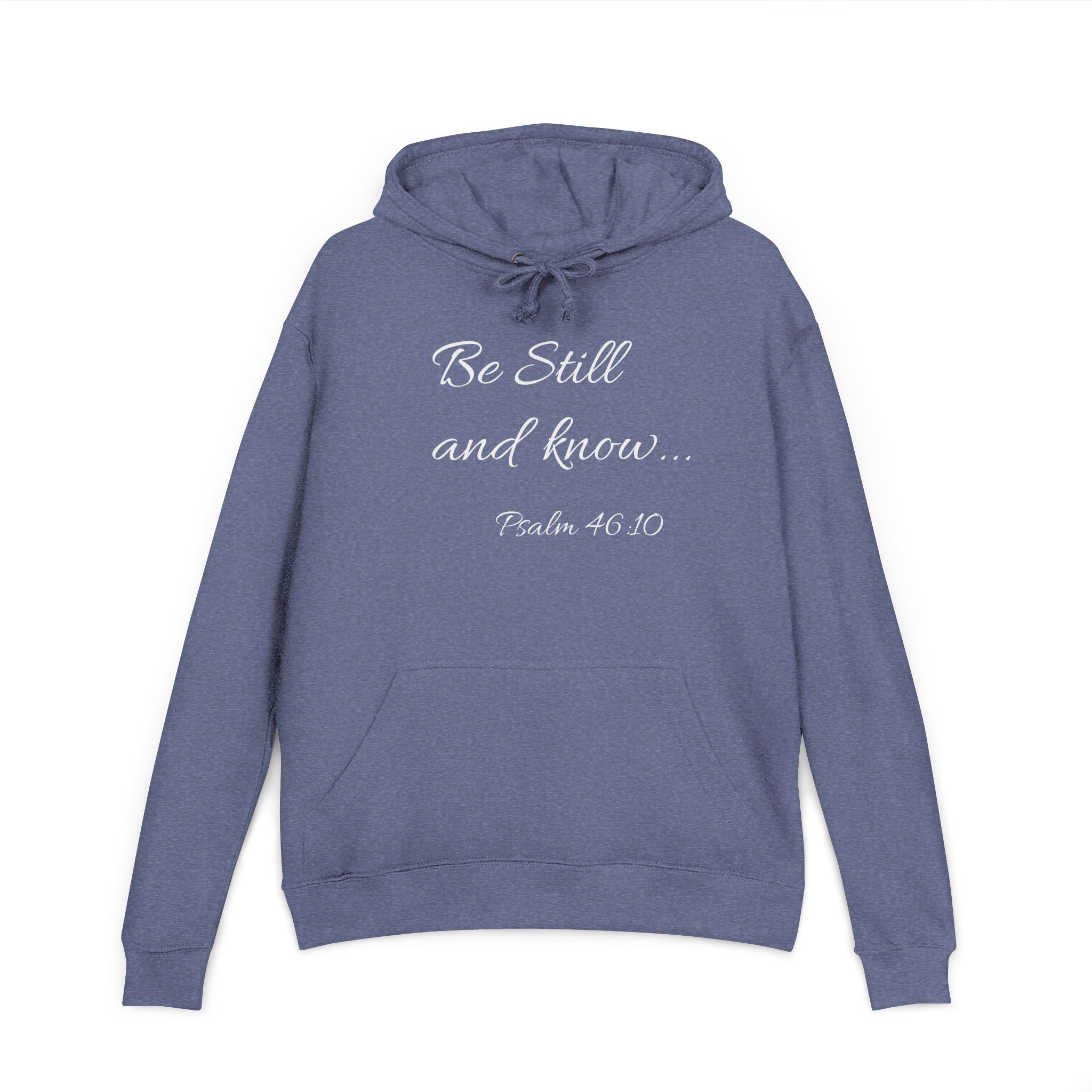 Be Still and Know Hoodie — Pullover - Image 9