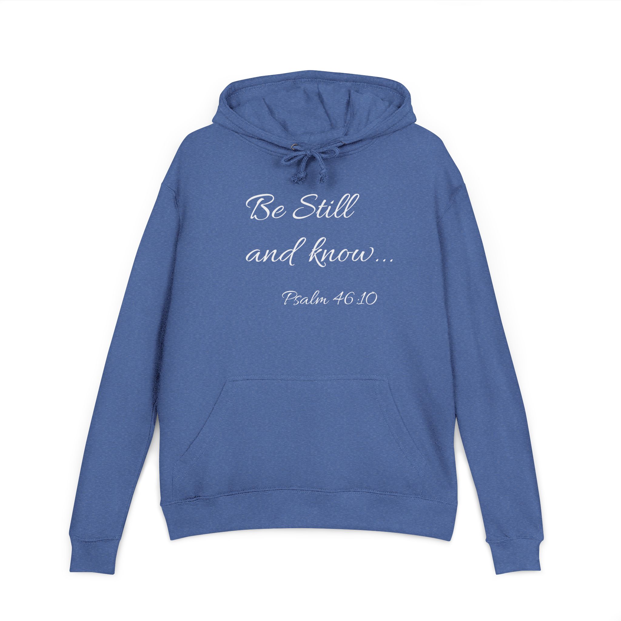 Be Still and Know Hoodie — Pullover - Image 5