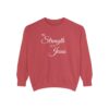 My Strength is in Jesus Garment-Dyed Sweatshirt - Image 21