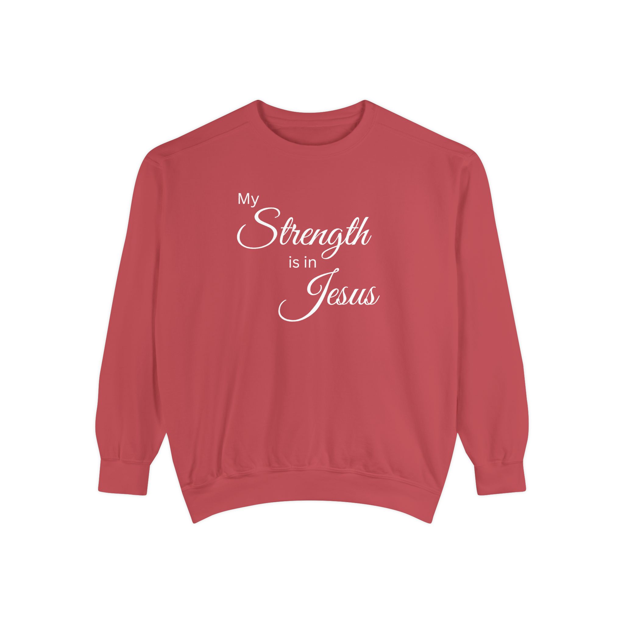 My Strength is in Jesus Garment-Dyed Sweatshirt - Image 21