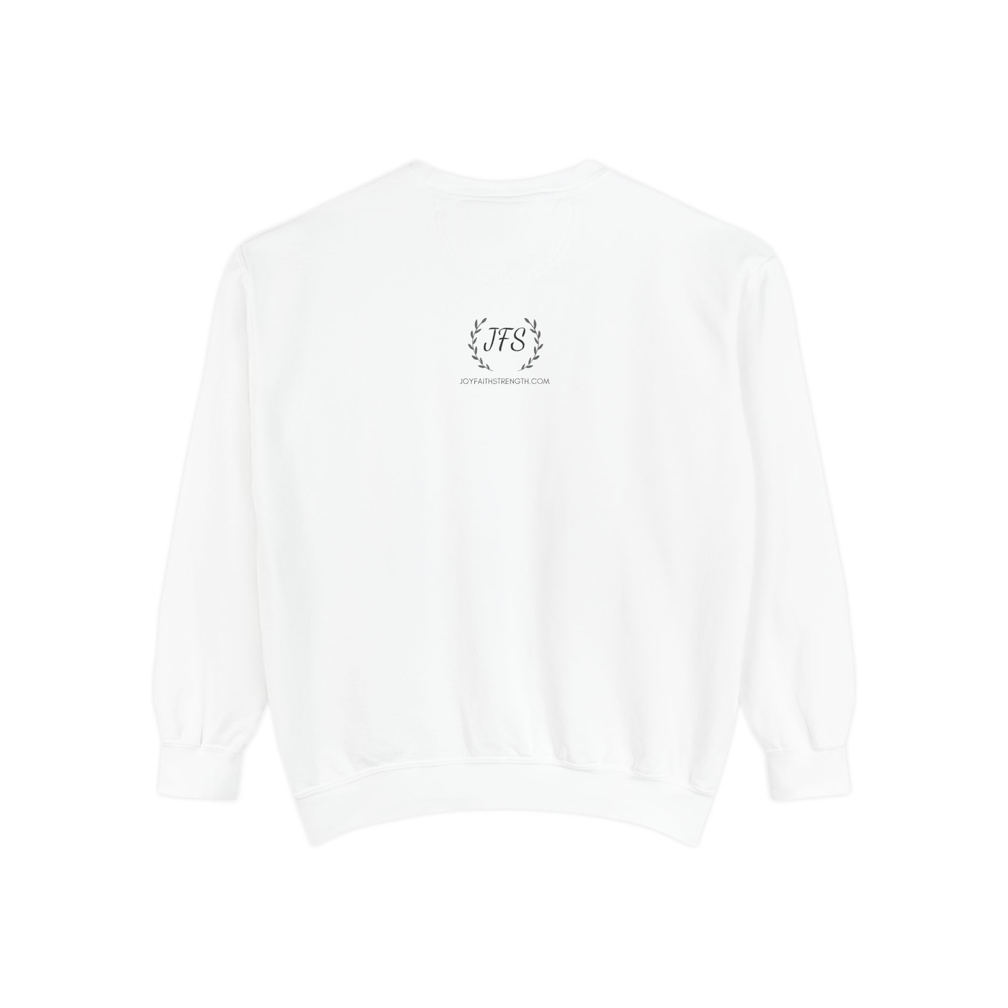 My Strength is in Jesus Garment-Dyed Sweatshirt - Image 4